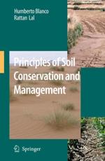 Principles of Soil Conservation and Management - Blanco-Canqui, Humberto