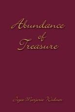 Abundance of Treasure - Widner, Joyce Marjorie