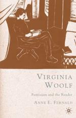 Virginia Woolf: Feminism and the Reader - Fernald, Anne
