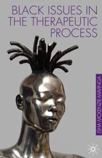 Black Issues in the Therapeutic Process - McKenzie-Mavinga, Isha