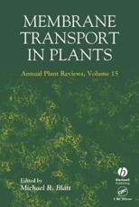 Membrane Transport in Plants - Michael R. Blatt