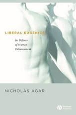 Liberal Eugenics - Nicholas Agar