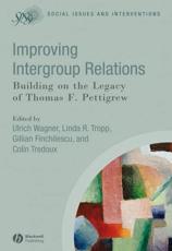 Improving Intergroup Relations - Ulrich Wagner