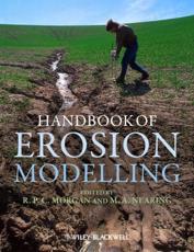 Handbook of Erosion Modelling - R. P. C. Morgan, M. A. Nearing