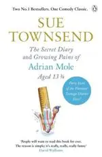 The Secret Diary and Growing Pains of Adrian Mole Aged 13 3/4