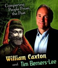 William Caxton and Tim Berners-Lee