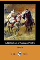 A Collection of Arabian Poetry (Dodo Press)