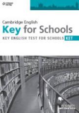 Practice Tests for Cambridge KET for Schools. Student Book - Cengage, Cengage