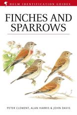 Finches & Sparrows - Peter Clement, Alan Harris, John Davis