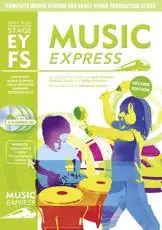 Music Express Early Years Foundation Stage EYFS