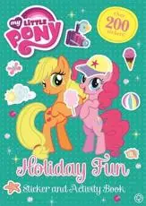 My Little Pony: Holiday Fun Sticker and Activity Book