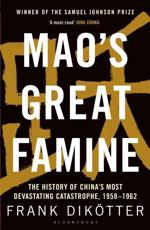 Mao's Great Famine - Frank DikÃ¶tter