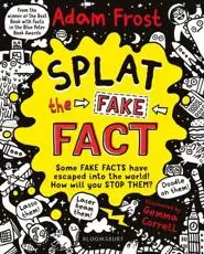 Splat the Fake Fact