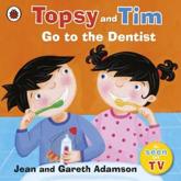 Topsy and Tim Go to the Dentist - Jean Adamson, Gareth Adamson