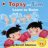 Topsy and Tim Learn to Swim - Jean Adamson, Gareth Adamson, Belinda Worsley