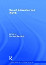 Sexual Orientation and Rights - Nicholas Bamforth (editor)