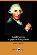 Supplement Au Voyage de Bougainville (Dodo Press) - Diderot, Denis