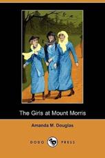 The Girls at Mount Morris (Dodo Press)