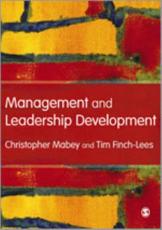Management and Leadership Development - Christopher Mabey, Tim Finch-Lees