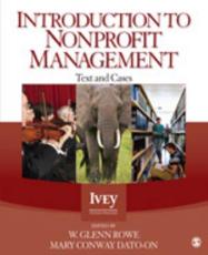 Introduction to Nonprofit Management: Text and Cases - Rowe, W. Glenn
