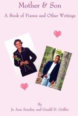 Mother & Son:  A Book of Poems and Other Writings - Sumbry, Jo Ann