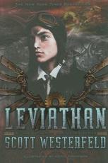 Leviathan - Scott Westerfeld (author), Dr Keith Thompson (illustrator)