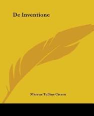 De Inventione - Marcus Tullius Cicero
