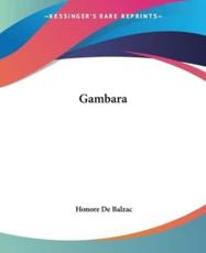 Gambara - Honore De Balzac (author)