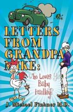 Letters from Grandpa Mike - J Michael Finkner