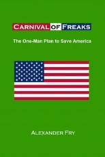 Carnival of Freaks - Alexander Fry (author)