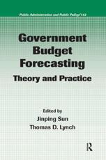 Government Budget Forecasting: Theory and Practice - Sun, Jinping