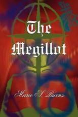 The Megillot - Burns,Marie S.