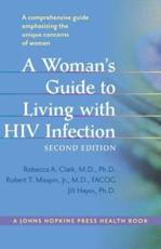 A Woman's Guide to Living With HIV Infection