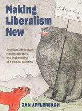 Making Liberalism New