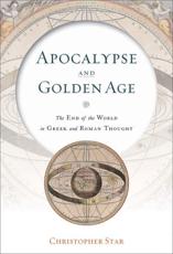 Apocalypse and Golden Age