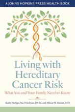 Living With Hereditary Cancer Risk