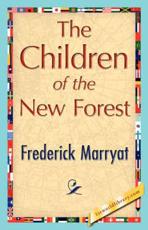 The Children of the New Forest - Frederick Marryat, Marryat