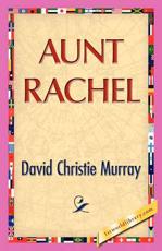 Aunt Rachel - Murray, David C.
