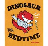 Dinosaur Vs. Bedtime