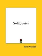 Soliloquies - Saint Augustin (author)