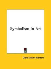 Symbolism In Art - Clara Erskine Clement