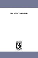 Port of New York Annual. - none
