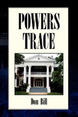 Powers Trace - Bill, Don