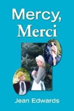 Mercy, Merci - Edwards, Jean