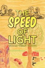 The Speed of Light - Richard Wesley Clough
