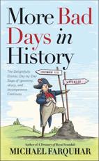 More Bad Days in History