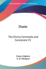 Dante - MR Dante Alighieri (author), E H Plumptre (translator)