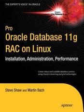Pro Oracle Database 11g RAC on Linux - Dyke, Julian