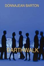 Earthwalk - Barton, Donnajean