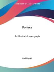 Pavlova - Paul Magriel (editor)